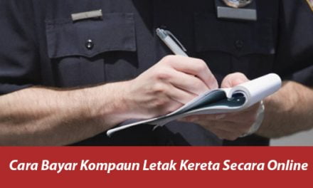 Cara Bayar Kompaun Letak Kereta Secara Online