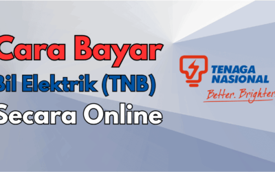 3 Cara Bayar Bil Elektrik Online (Bil TNB)