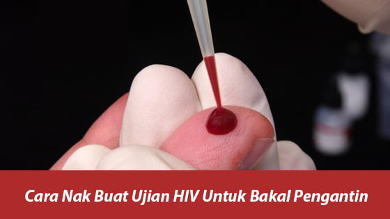 Hiv test kahwin 2021