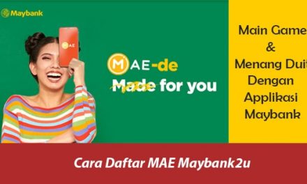 Cara Daftar MAE Maybank2u