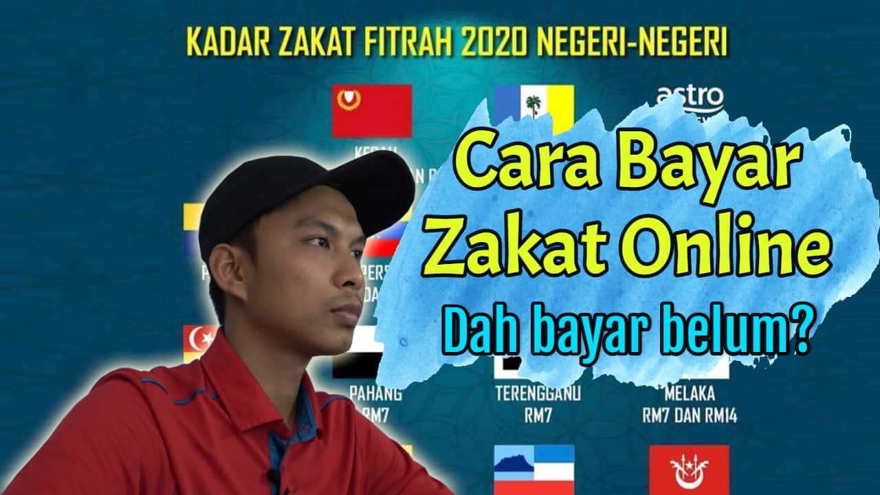 CARA BAYAR ZAKAT ONLINE BAGI NEGERI MASING-MASING ...