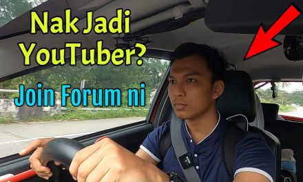 Join Forum YouTube Malaysia dan Belajar Cara Buat Video di YouTube