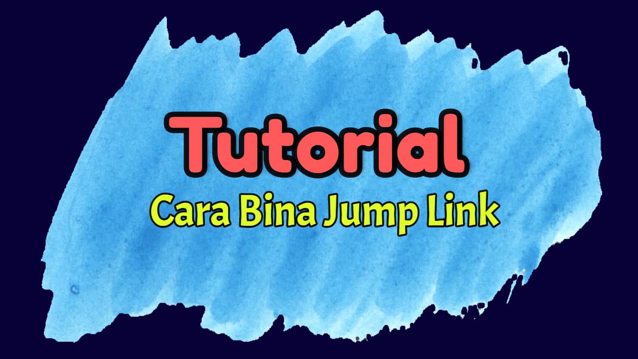 Cara Buat Jump Link Dalam Page