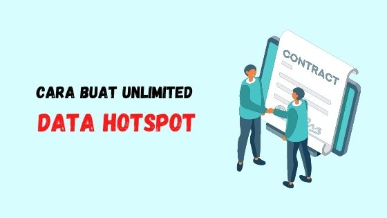 cara buat unlimited data hotspot