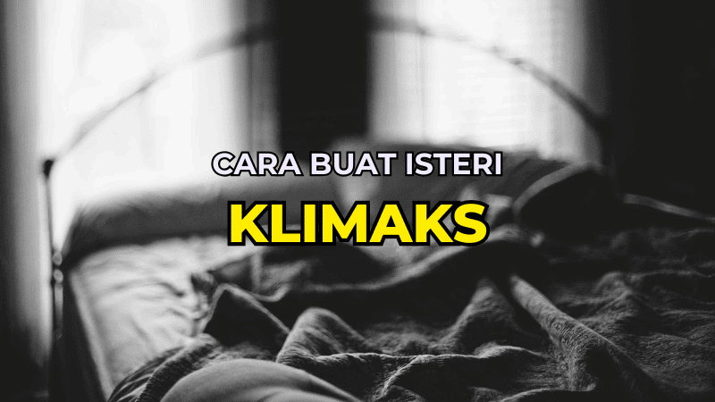 Cara Buat Isteri Klimaks - Isteri Tersenyum Puas
