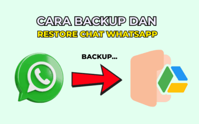 Cara Backup dan Restore Chat WhatsApp ke Google Drive