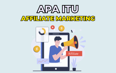 Apa Itu Affiliate Marketing? Panduan Lengkap Untuk Pemula