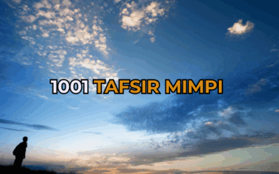 1001 Tafsir Mimpi: Maksud dan Rahsia di Sebalik Setiap Mimpi
