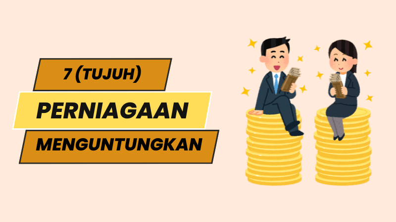 perniagaan yang menguntungkan