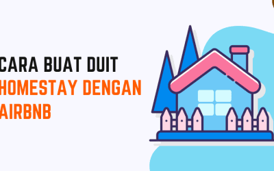 Cara Buat Duit Homestay Dengan Airbnb