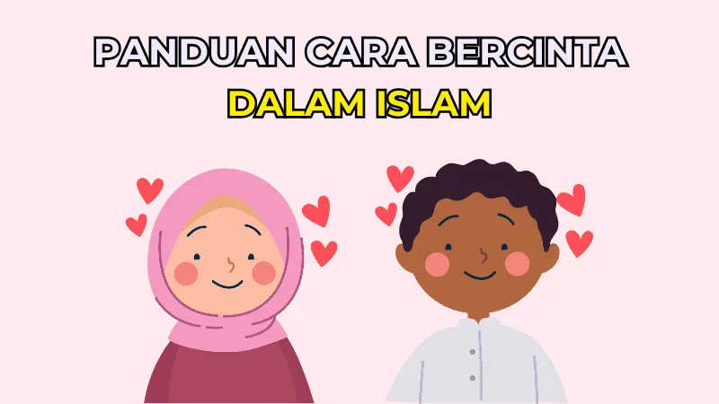 8 Cara Bercinta dalam Islam: Panduan Lengkap Berlandaskan Syariat