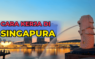 Cara Kerja di Singapura