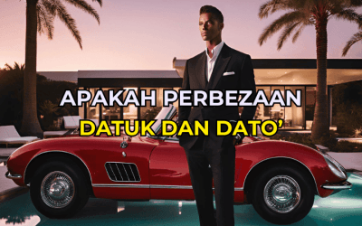 Apakah Perbezaan Datuk dan Dato?