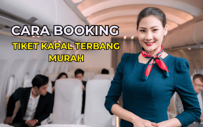 20 Cara Booking Tiket Kapal Terbang Murah