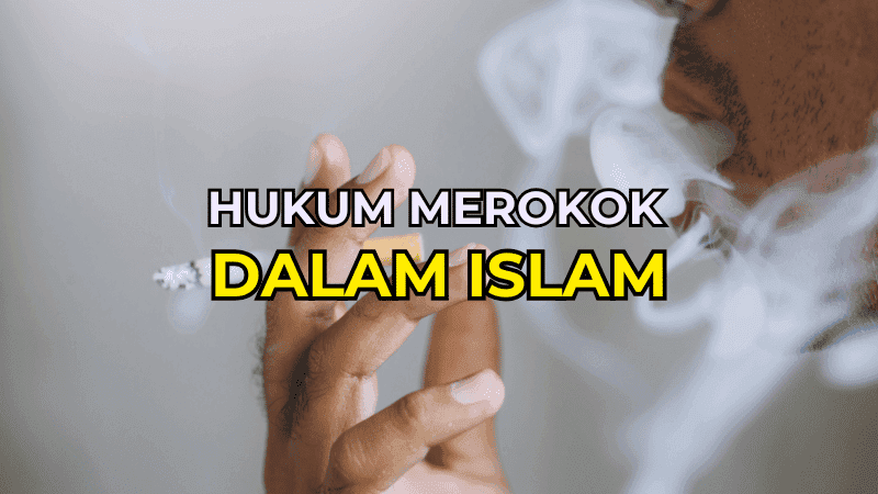 Hukum Merokok Dalam Islam