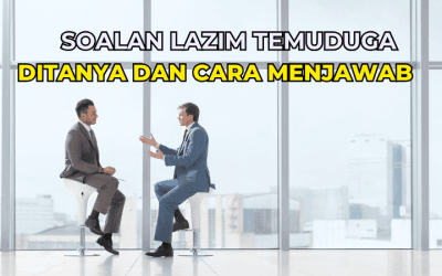 20 Senarai Soalan Lazim Temuduga Yang Sering Ditanya Dan Cara Menjawab