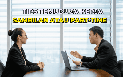 Tips Temuduga Untuk Kerja Sambilan atau Part-Time