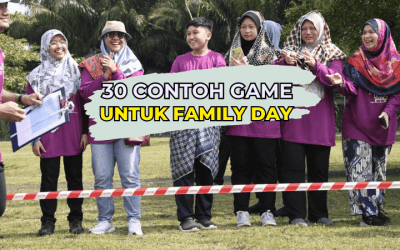 30 Contoh Game Untuk Family Day – Aktiviti Menyeronokkan dan Mengeratkan Silaturrahim