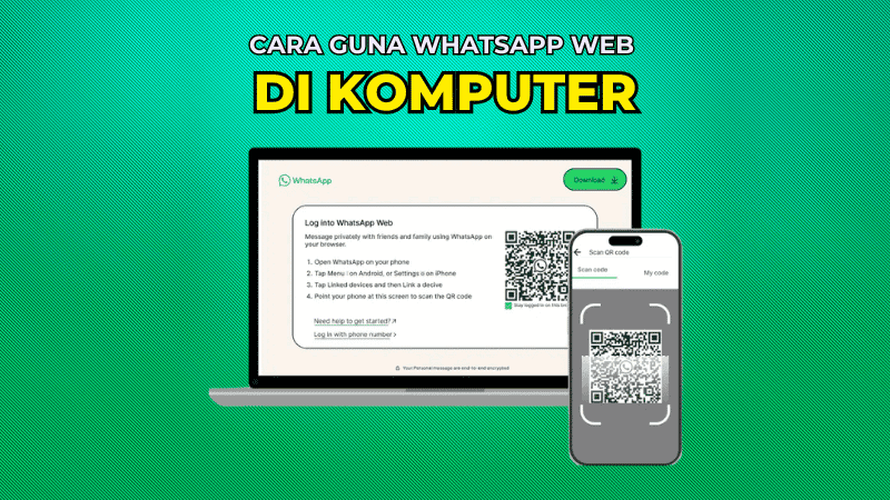Cara Guna WhatsApp Web di Komputer dengan Mudah