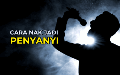 Cara Nak Jadi Penyanyi