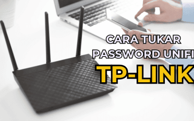 Cara Tukar Password Unifi TP-Link