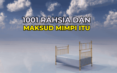 1001 Rahsia dan Maksud Mimpi Itu