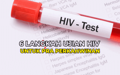 6 Langkah Ujian HIV Untuk Pra Perkahwinan