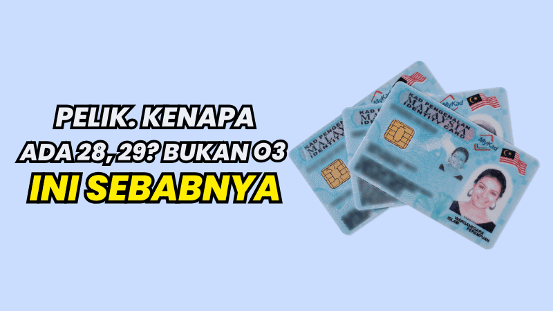 Kenapa Ada Kad Pengenalan (IC) Kelantan Bermula dengan 28 dan 29?