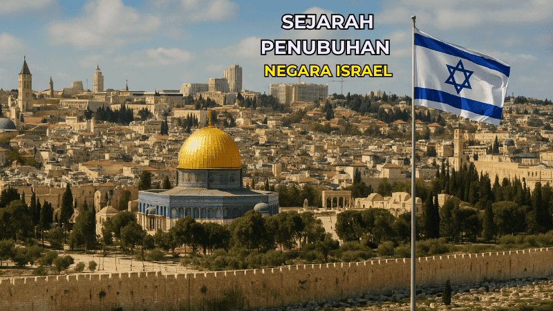 Sejarah Penubuhan Negara Israel