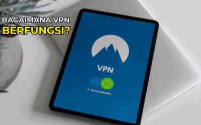 Bagaimana VPN Berfungsi