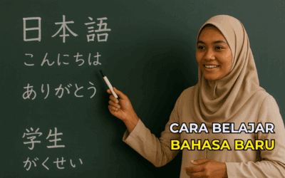 Cara Belajar Bahasa Baru Dengan Mudah dan Berkesan
