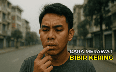Cara Merawat Bibir Kering dan Pecah dengan Berkesan