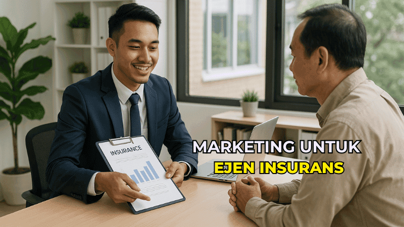Tips Marketing Untuk Ejen Insurans Baru