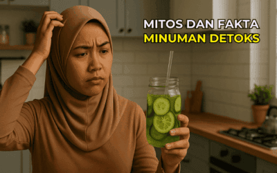 Mitos dan Fakta Tentang Minuman Detoks Perlu Anda Tahu