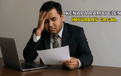 Kenapa Ramai Ejen Insurans Gagal Selepas 3 Bulan?