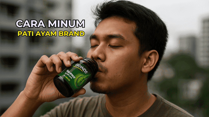 Cara Minum Pati Ayam Brand
