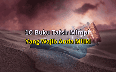 10 Buku Tafsir Mimpi Yang Wajib Anda Miliki