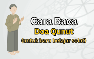 Cara Baca Doa Qunut: Dalil, Hukum dan Pendapat Ulama
