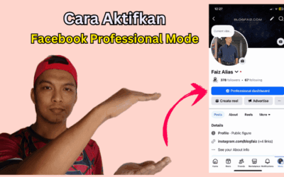 Panduan Lengkap Cara Aktifkan Facebook Professional Mode (FB Pro)