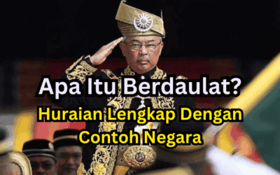 Apa Itu Berdaulat? Huraian Lengkap Dengan Contoh Negara