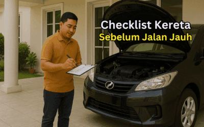 12 Checklist Servis Kereta Sebelum Jalan Jauh