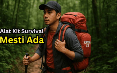 Senarai Alat Survival Kit Paling Berguna Ketika Kecemasan