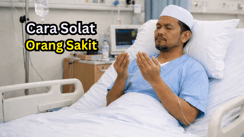 Cara Sembahyang Orang Sakit