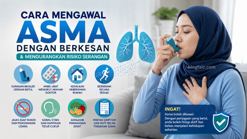 Cara Mengawal Asma Dengan Berkesan dan Mengurangkan Risiko Serangan