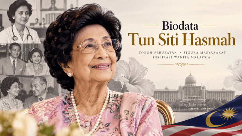 Biodata Tun Siti Hasmah